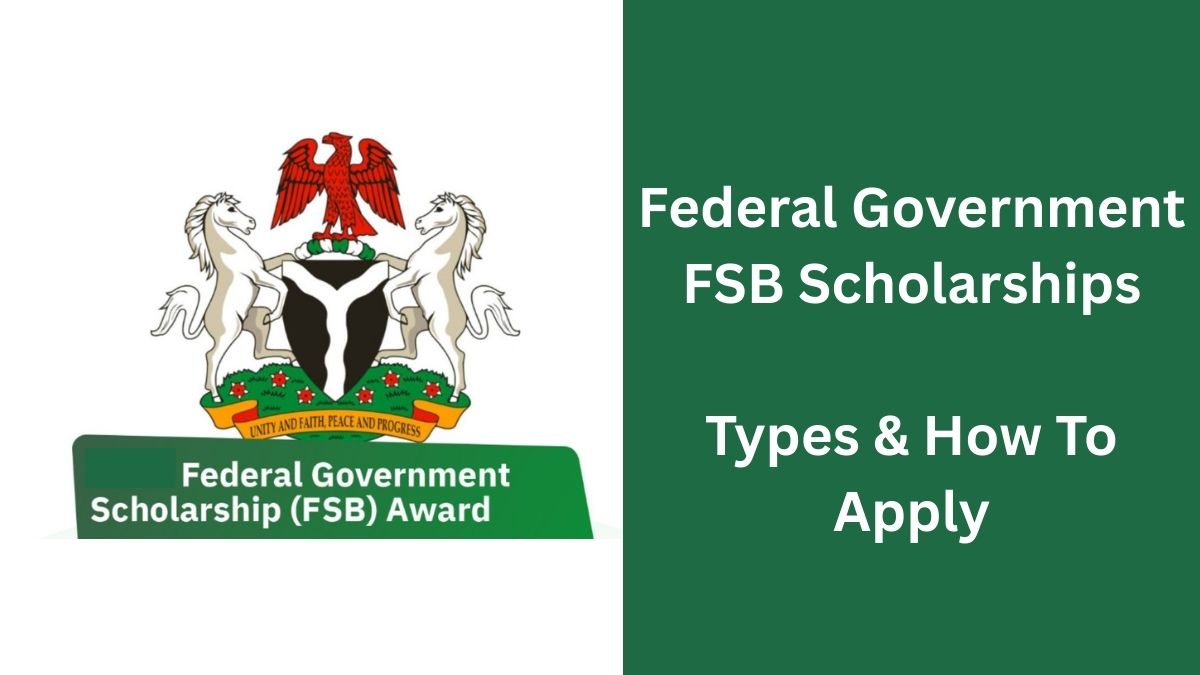 APPLY NOW: How To Apply For 2026 Federal Scholarship Board (FSB) Awards